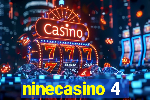 ninecasino 4